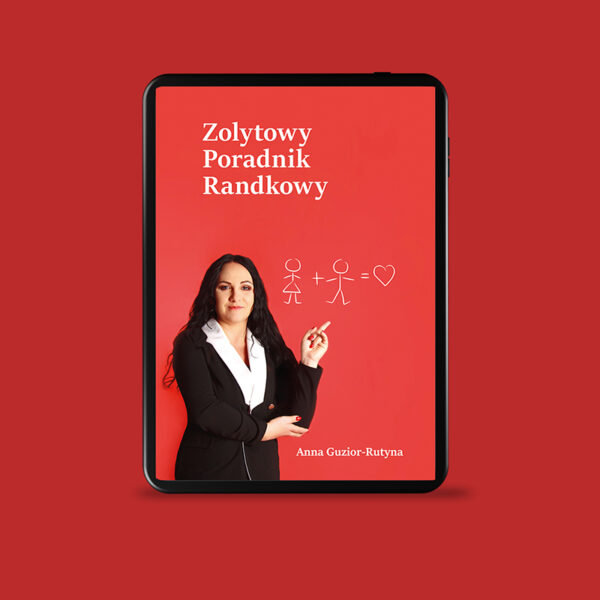 Zolytowy poradnik randkowy